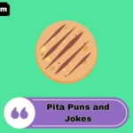 Pita Puns and Jokes