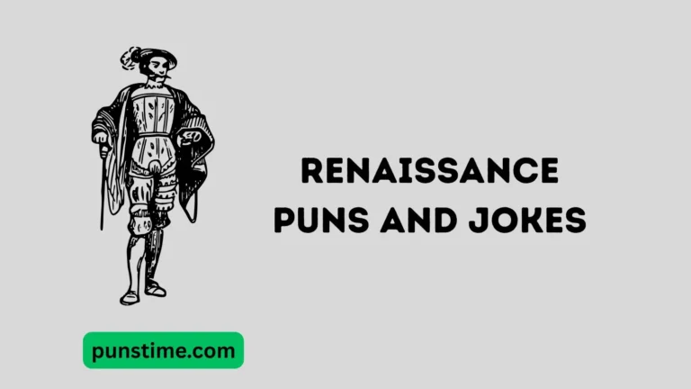 Renaissance Puns and Jokes