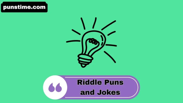 Riddle Puns and Jokes
