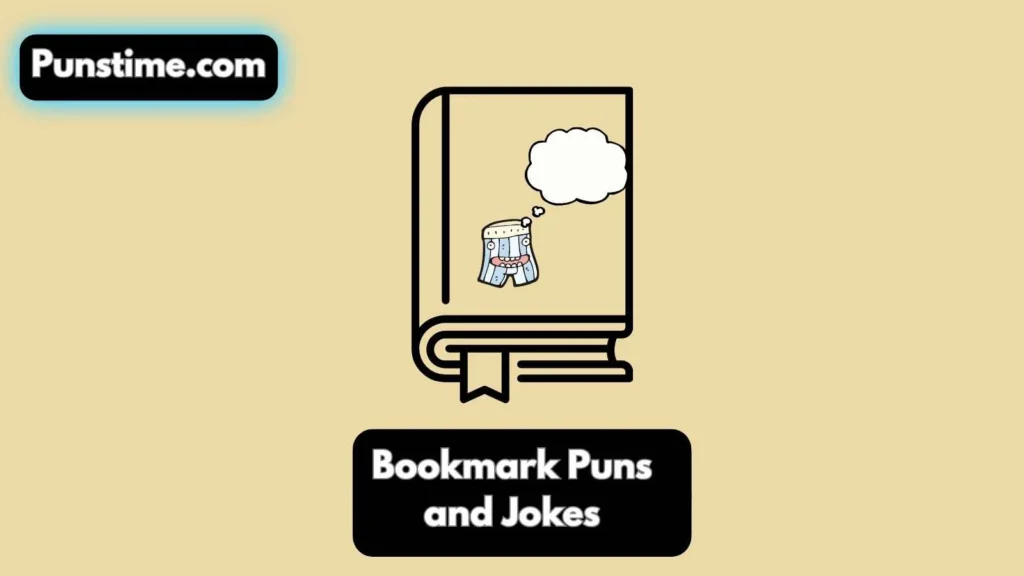  Short Funny Bookmark Puns