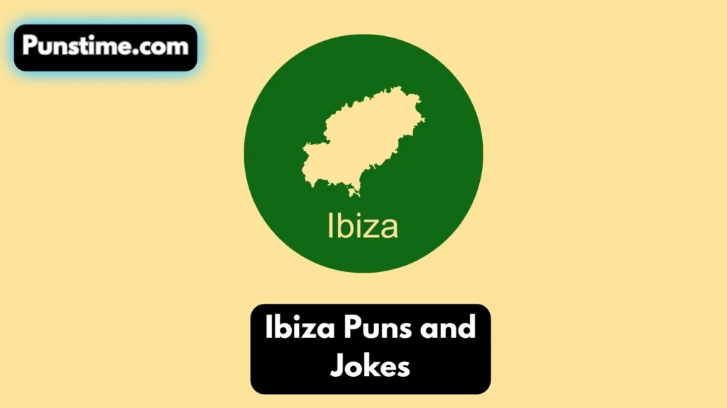 Short Funny Ibiza Pun