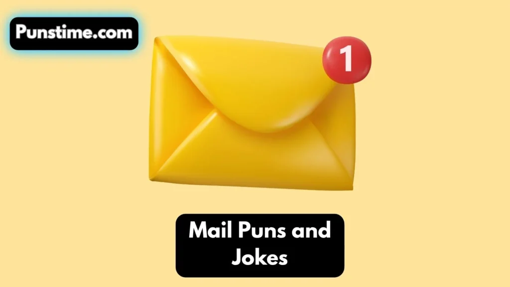 Short Funny Mail Puns
