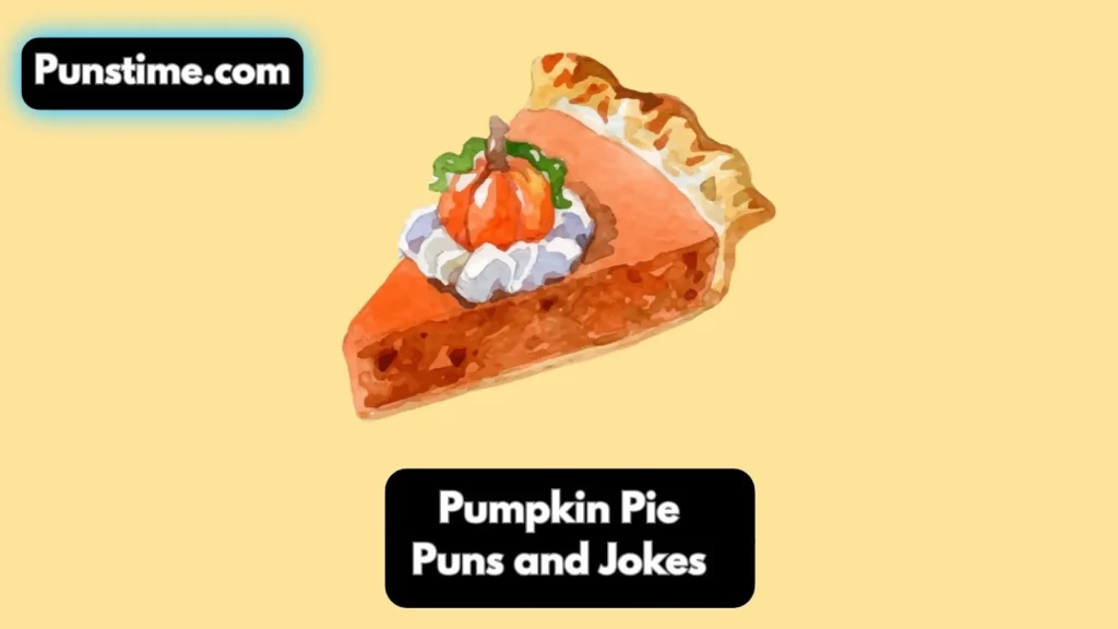 Short Funny Pumpkin Pie Puns