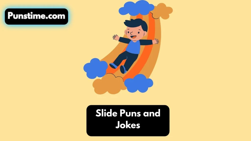 Short Funny Slide Puns