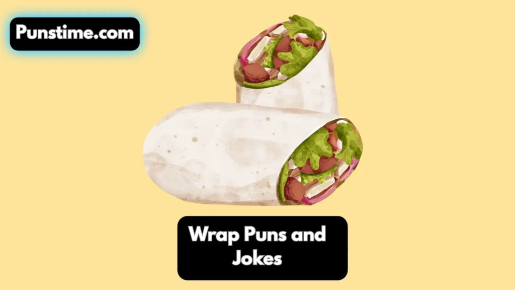 Short Funny Wrap Puns