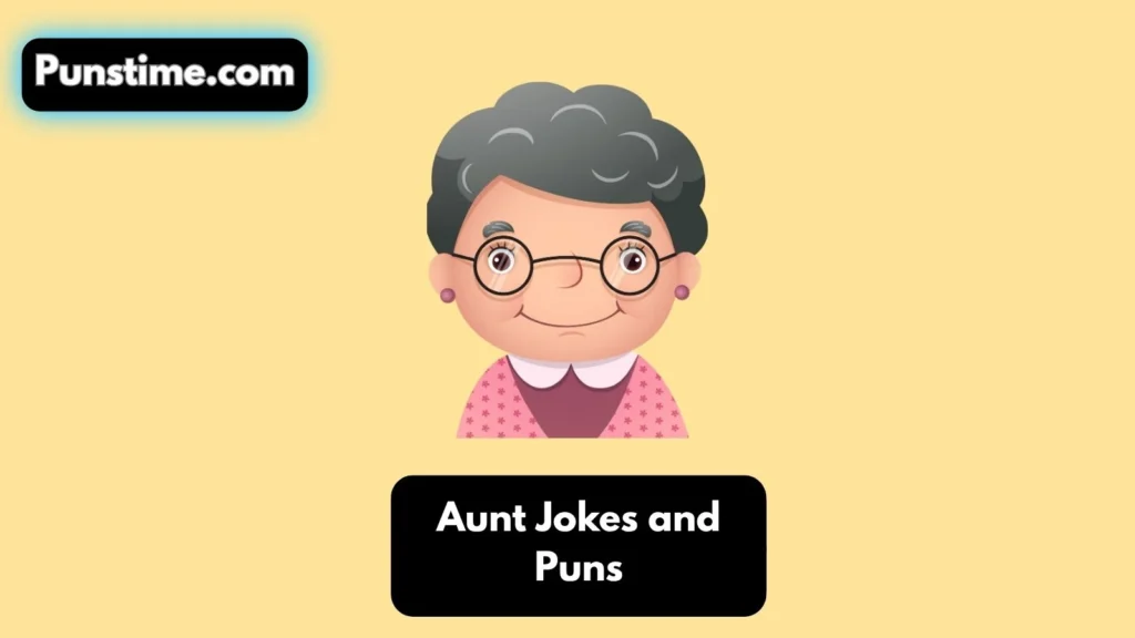 Silly & Sassy Aunt Wordplay