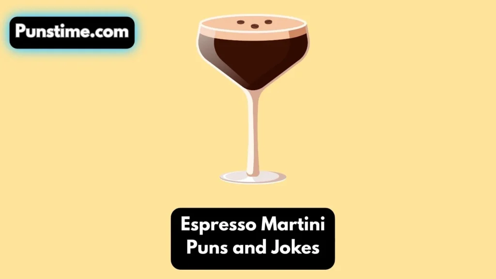 Silly & Sassy Espresso Martini Wordplay