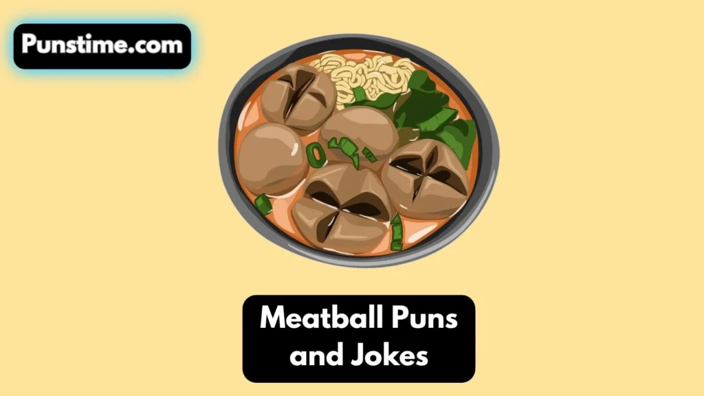 Silly & Sassy Meatball Wordplay
