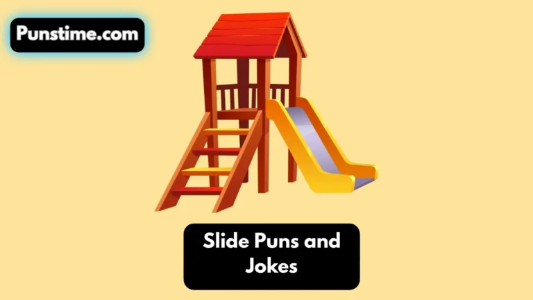 Slide Puns and Jokes