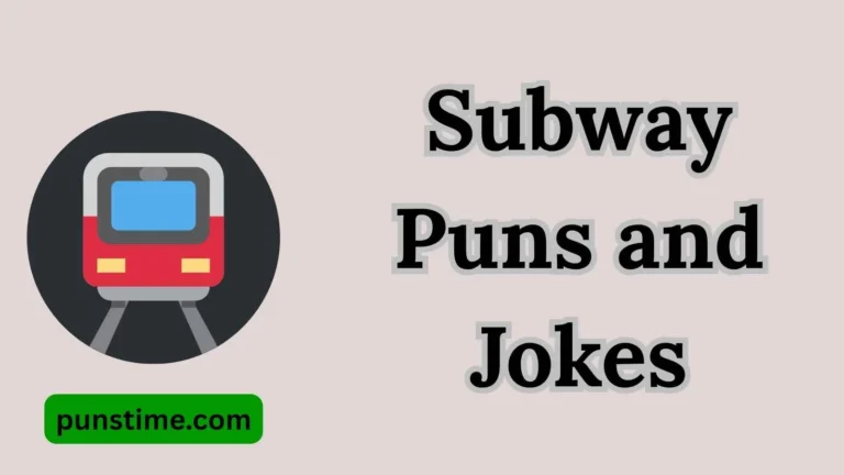 Subway Puns and Jokes