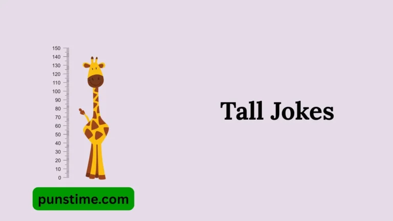 Tall Jokes