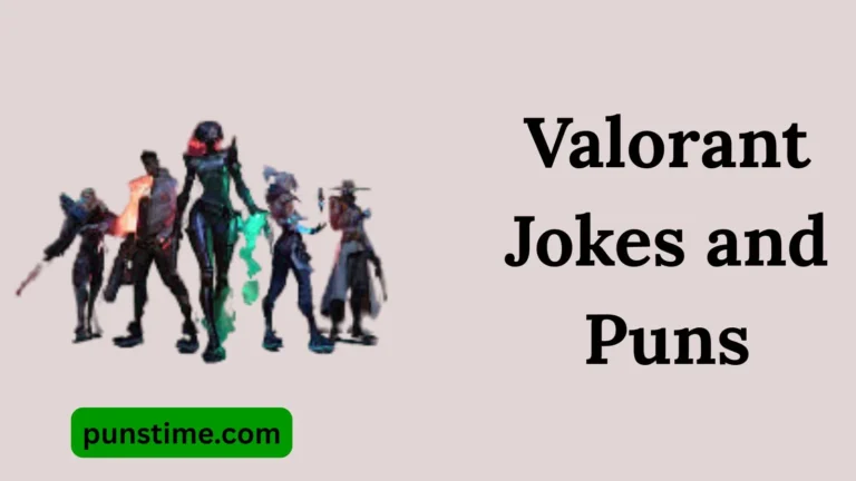 Valorant Jokes and Puns