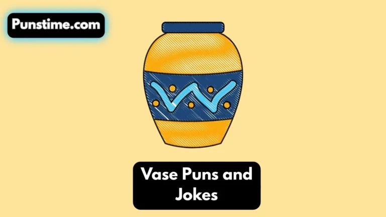 Vase Puns and Jokes