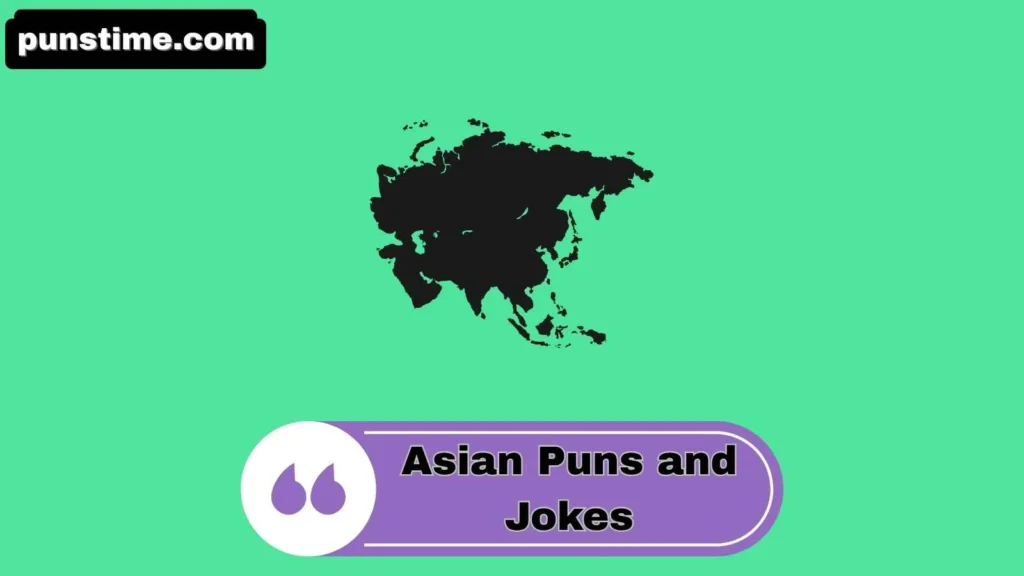 Witty Asian Puns