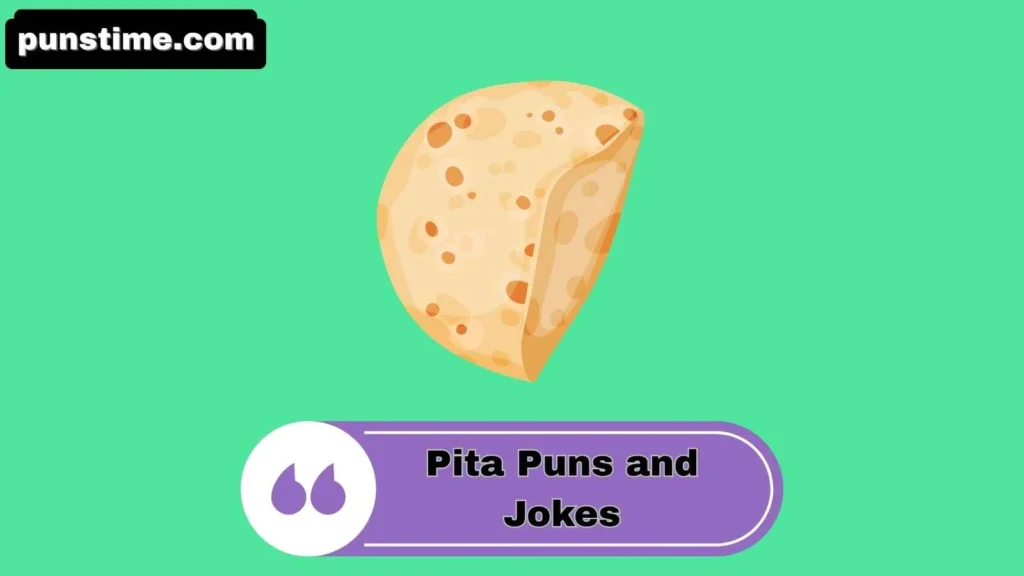 Witty Pita Puns