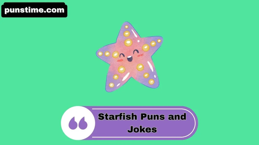 Witty Starfish Puns