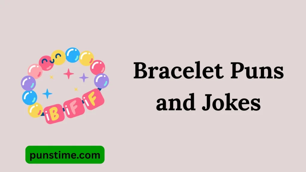 Best Bracelet-Themed