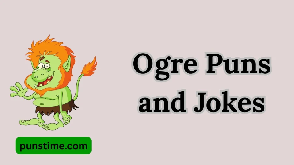Best Ogre-Themed