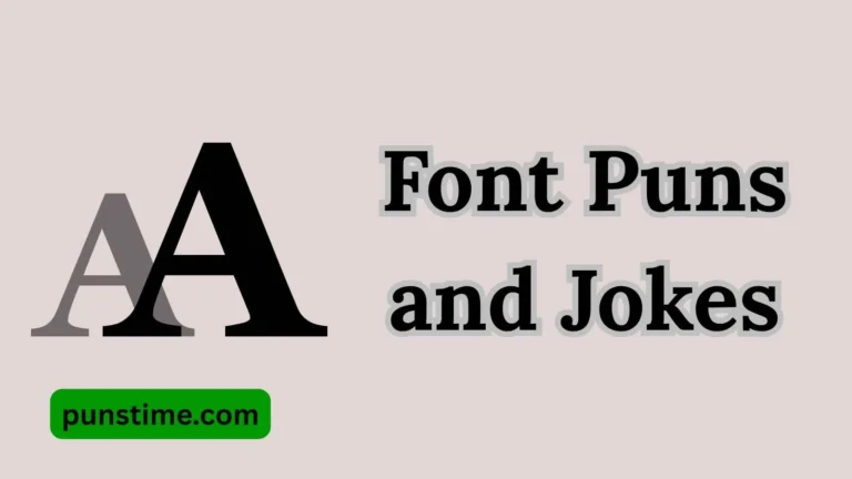 Font Puns and Jokes