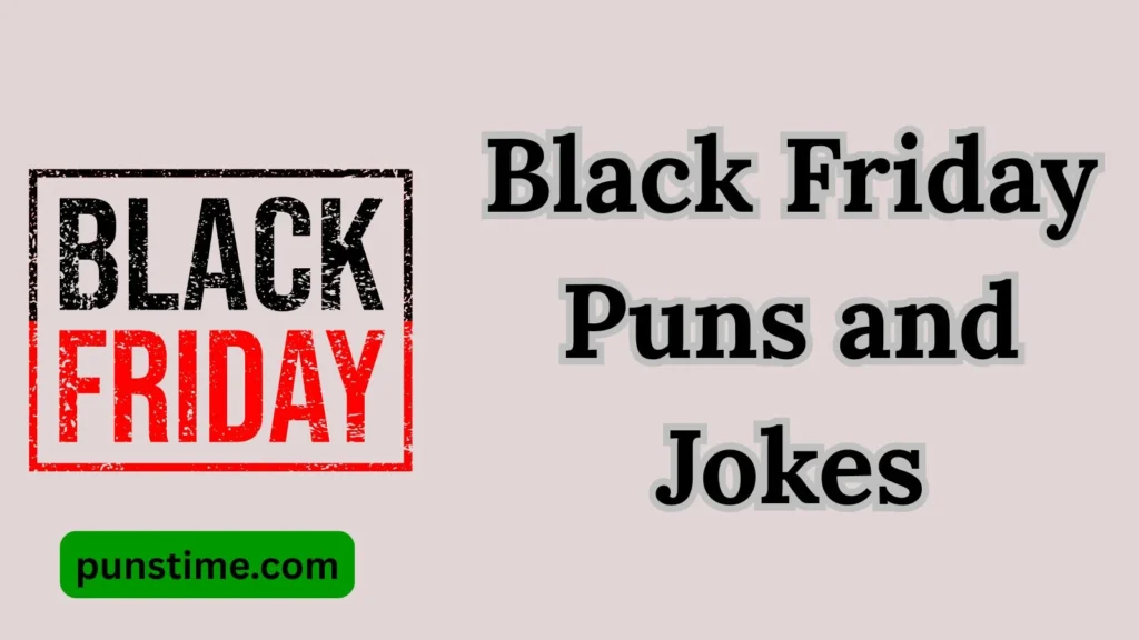 Funny Black Friday Puns