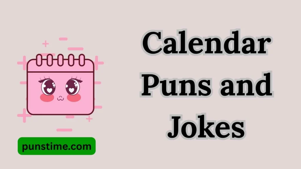 Funny Calendar Puns