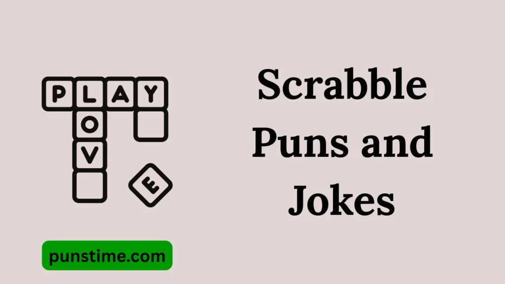 Funny Scrabble Puns Captions