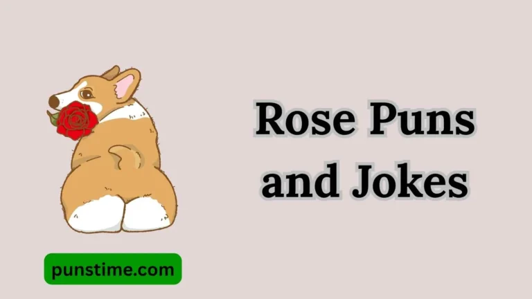 Rose Puns and Jokes