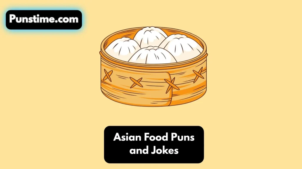 Short Funny Asian Food Puns