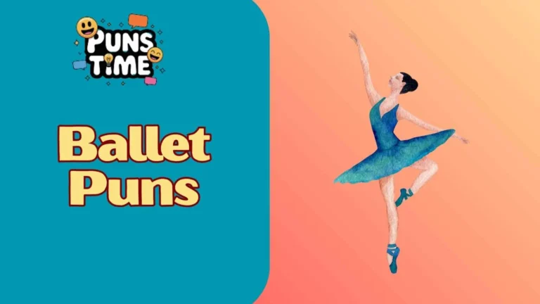Ballet Puns