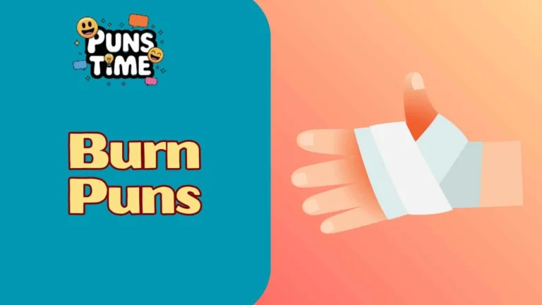 279+ Epic Burn Puns to Spark Laughter Instantly
