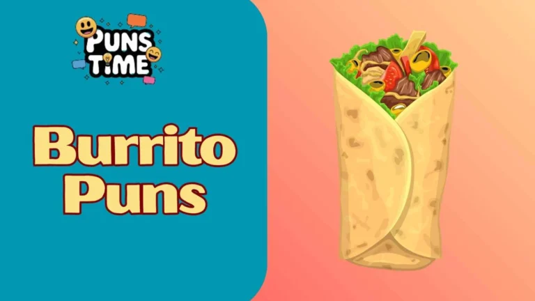 Burrito Puns