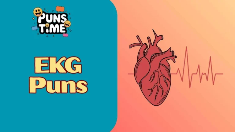 EKG Puns