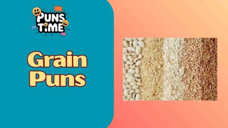 Grain Puns
