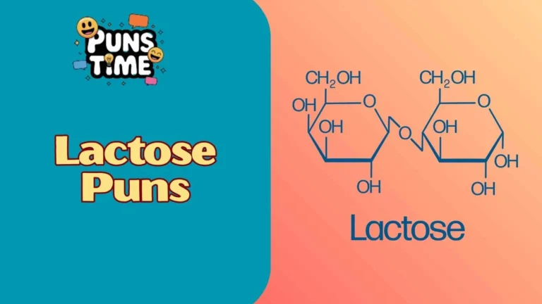 Lactose Puns