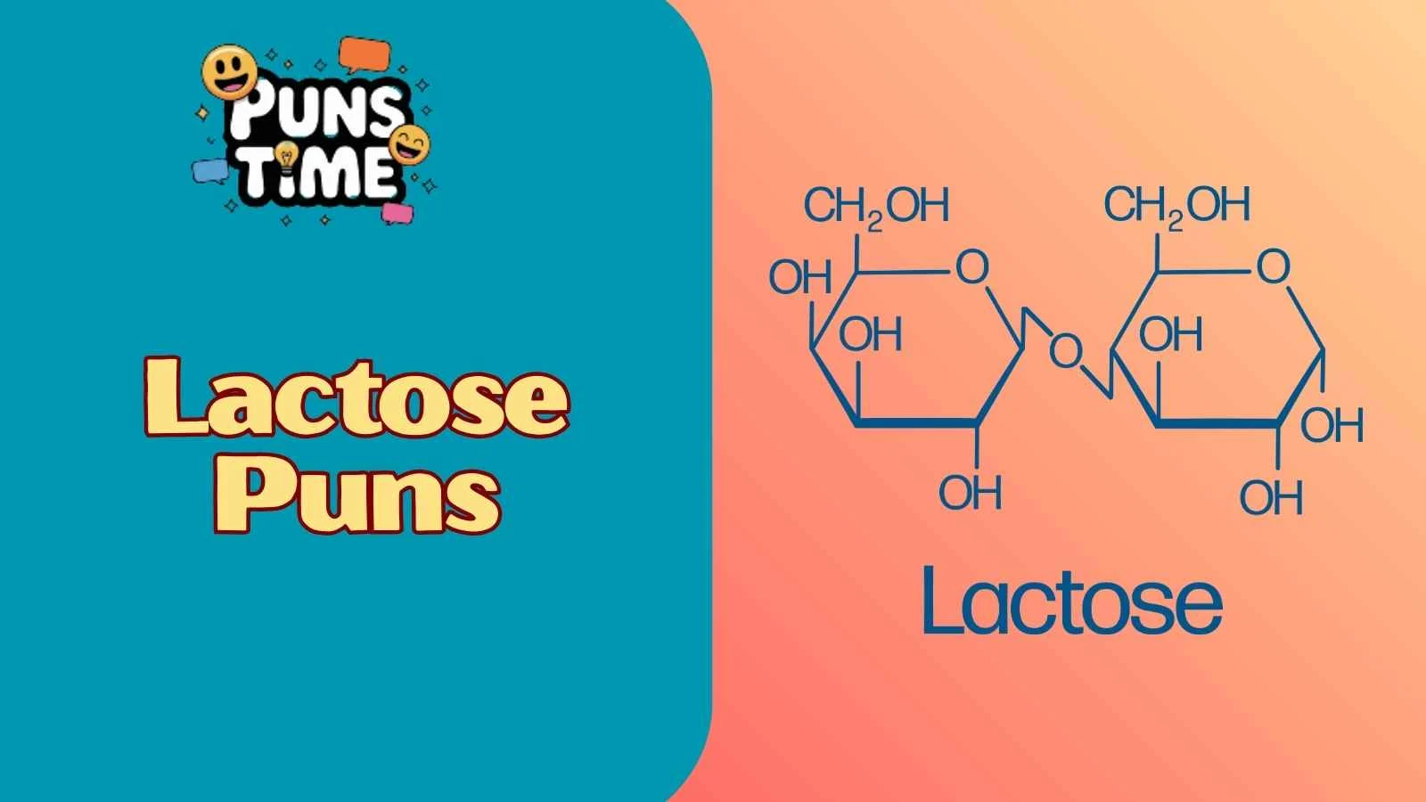 Lactose Puns