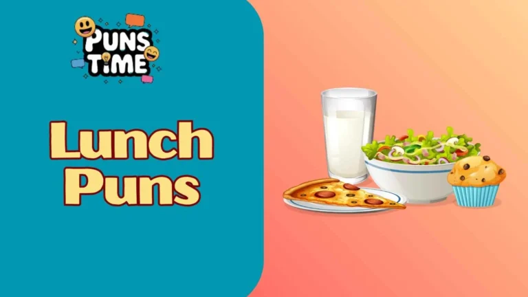 Lunch Puns
