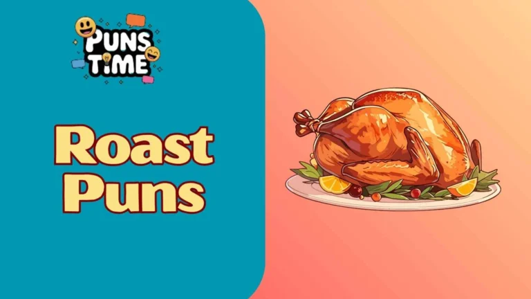 Roast Puns