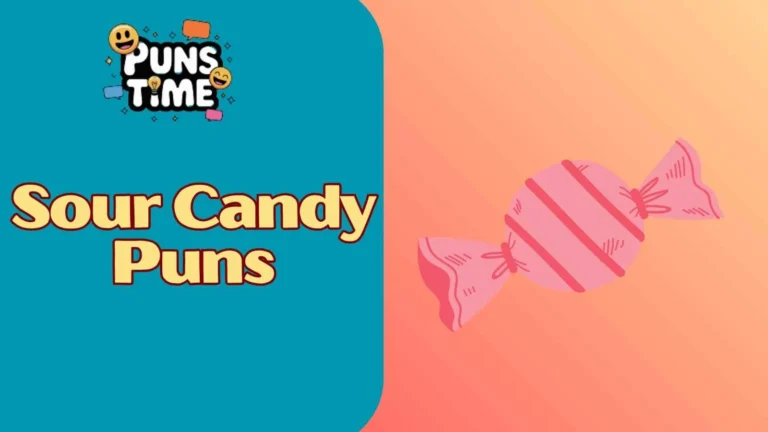 Sour Candy Puns