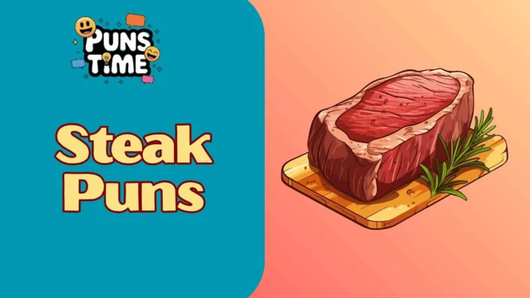 Steak Puns