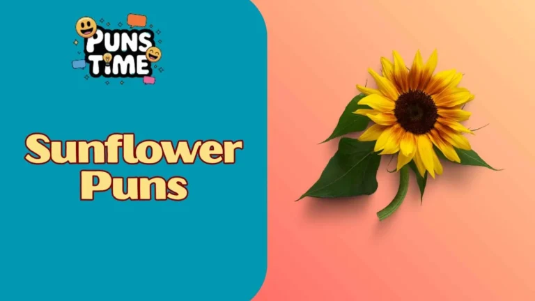 Sunflower Puns