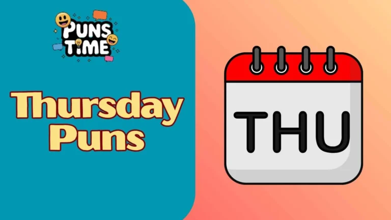 Thursday Puns