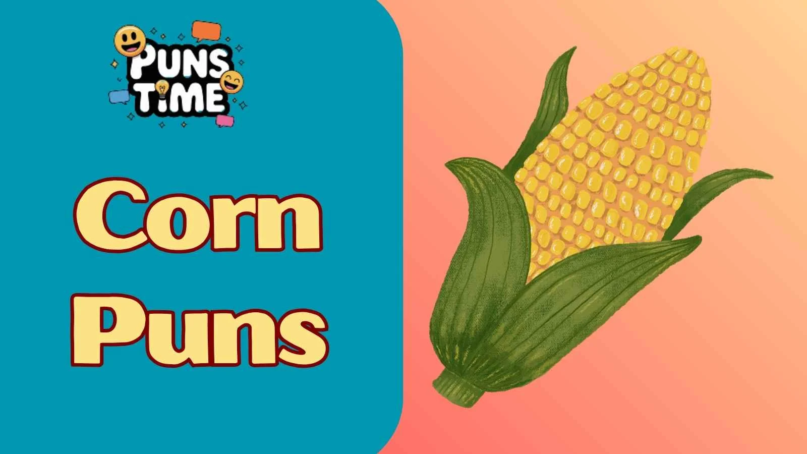 Corn Puns