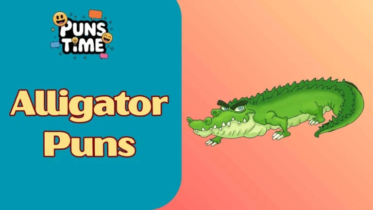 Alligator Puns