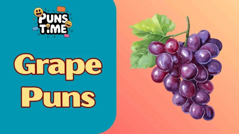 Grape Puns