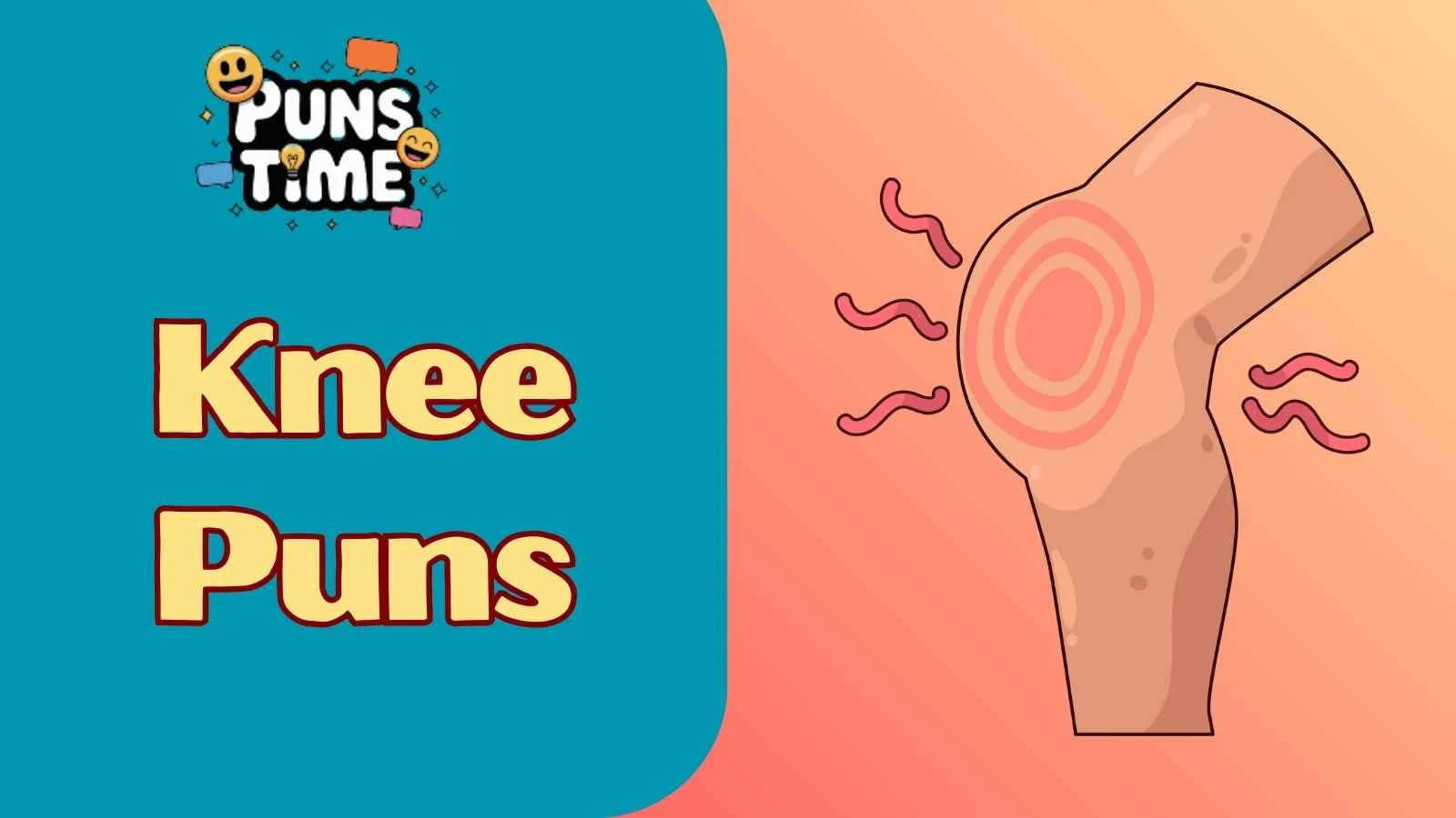 Knee Puns