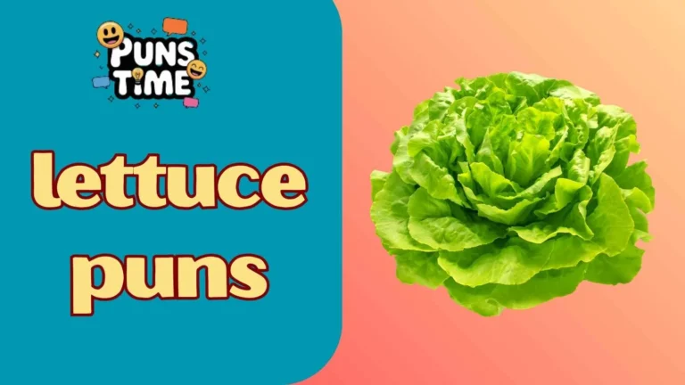 lettuce puns