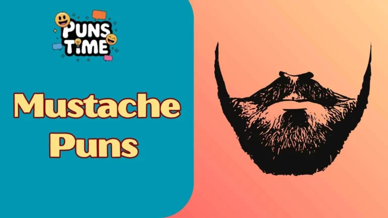 Mustache Puns