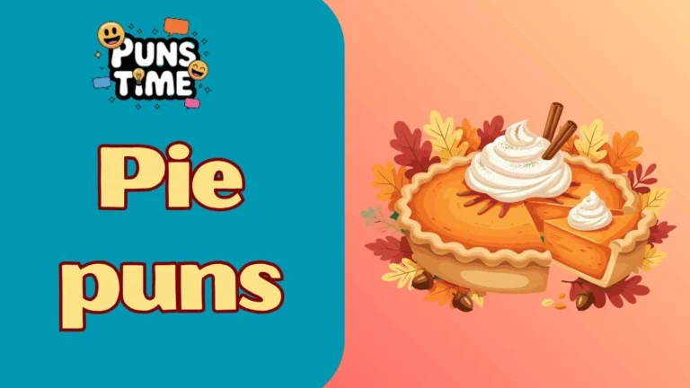 pie puns