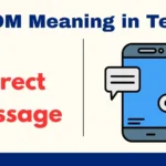 DM Meaning in Text