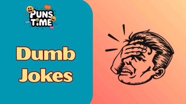 Dumb Jokes